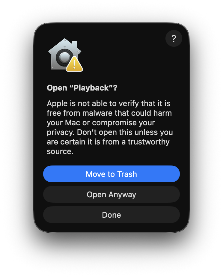 Confirmation dialog “Open Playback?” with Move to Trash, Open Anyway, and Done buttons.